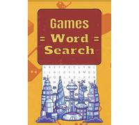 Gaming Word Search Puzzle Book: Word Searches with Easy to Read Print about Games, VideoGames and More | 6x9 Inches, 110 Pages | 50+ Puzzles ... Great for Vacations, Holidays and Free Time
