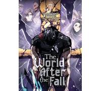 The World After The Fall Vol. 7