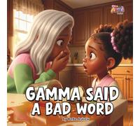 Gamma Said A Bad Word: 1 (I'm Auree)