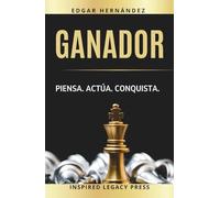 Ganador: Piensa. Actúa. Conquista. (Inspired Riqueza)