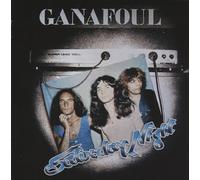 Ganafoul - Saturday Night + Route 77 plus Bonus Tracks