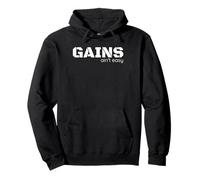 GANANCIAS no es fácil - ganar músculos en el gimnasio Sudadera con Capucha