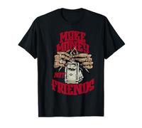 Ganar Dinero, no Amigos Camiseta