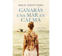 Ganarás una mar en calma (Contemporáneos)