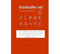 Ganbatte ne!: Easy Hiragana Workbook | About 6.69 x 9.61 inch, only 30+ pages | Good practice … Gift for Vacations, Holidays, and Free Times