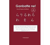 Ganbatte ne!: Easy Hiragana Workbook | About 6.69 x 9.61 inch, only 30+ pages | Good practice … Gift for Vacations, Holidays, and Free Times