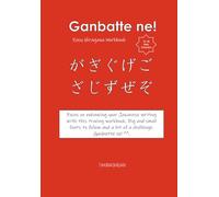 Ganbatte ne!: Easy Hiragana Workbook | About 6.69 x 9.61 inch, only 30+ pages | Good practice … Gift for Vacations, Holidays, and Free Times