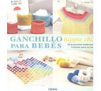 Ganchillo Hippie Chic Para Bebés