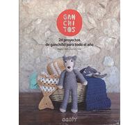 Ganchitos: 24 proyectos de ganchillo para todo el año (GGDIY)