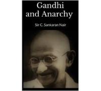 Gandhi And Anarchy (ebook)
