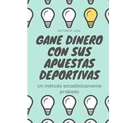 Gane dinero con sus apuestas deportivas: Un método estadísticamente probado