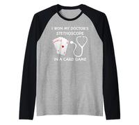 Gané el Estetoscopio de mi médico en un Juego de Cartas Camiseta Manga Raglan