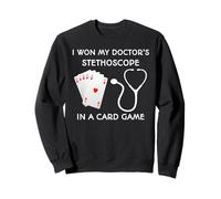 Gané el Estetoscopio de mi médico en un Juego de Cartas Sudadera