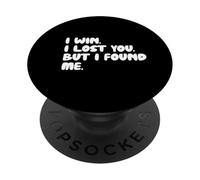 Gané, te perdí, Pero me encontré. PopSockets PopGrip Adhesivo