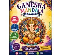 Ganesh Mandala Coloring Book for Adults: Beautiful Hindu-Inspired Mandala Designs for Relaxation, Mindfulness, Stress Relief, Meditation, and Creative Coloring