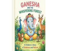 GANESHA AND THE WHISPERING FOREST