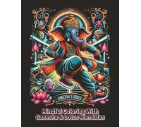 Ganesha's Grace: Mindful Coloring with Ganesha and Lotus Mandalas (Saffron Sky Coloring Collection)