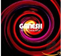 Ganeshi - Life Is Beautiful