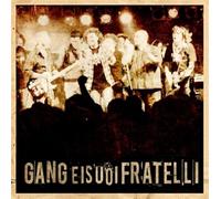Gang E I Suoi Fratelli - Quando Gli Angeli Cantano