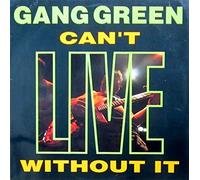 Gang Green - Can't Live Without [Vinilo][Import]