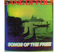 Gang Of Four - Songs Of The Free