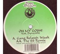 Gang Related & Mask - Oh My Gosh [Vinilo]