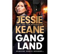 Gangland: the explosive new thriller from Queen of the Underworld Jessie Keane