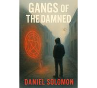 Gangs Of The Damned