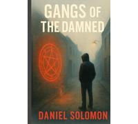 Gangs Of The Damned