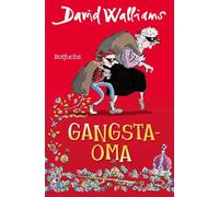 Gangsta-Oma: Für Mädchen und Jungen ab 9: 1