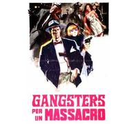 Gangsters Para Un Masacre DVD CG