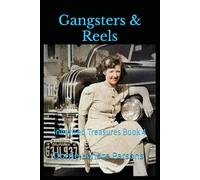 Gangsters & Reels: Inherited Treasures Book 4