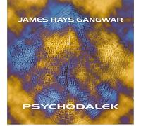 Gangwar,James Ray's - Psychodalek (US Import)