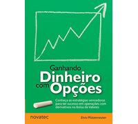 Ganhando Dinheiro com Opções