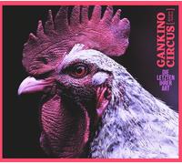 Gankino Circus Die Letzten Ihrer Art (Vinyl)