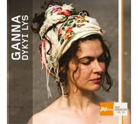 Ganna Gryniva – Ganna: Dykyi Lys