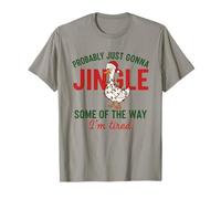 Ganso de Navidad Divertido Probablemente va a Jingle de Alguna Manera Camiseta