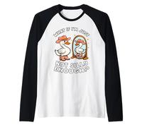 Ganso Divertido Humor Meme ¿Y si yo no Soy Camiseta Manga Raglan
