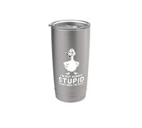 Ganso gracioso No siempre soy estúpido A veces soy tonto ganso Vaso térmico de acero inoxidable de doble pared