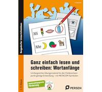 Ganz einfach lesen und schreiben: Wortanfänge: Umfangreiches Übungsmaterial für den Förderschwerpunkt geistige Entwicklung - mit METACOM-Symbolen (1. bis 9. Klasse)