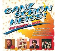 Ganz schön heiss!-Die Party-Hits (1995, EMI) - Peter Kent, Mystic, Laid Back, Goombay Dance Band, Shorts, Maywood..