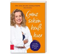 Ganz schön heiß hier: Cool und stark durch die Wechseljahre