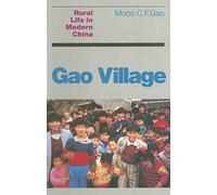 Gao Village: Rural Life in Modern China