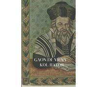 Gaon de Vilna- Kol HaTor: Cábala de Redención y Era Mesiánica