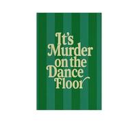 GAPKJGTS Murder on The Dance Floor - Póster de lienzo retro para decoración de dormitorio, oficina, habitación, regalo, 30 x 45 cm