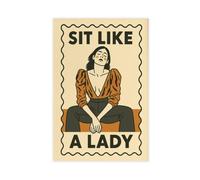 GAPKJGTS Póster de lienzo retro feminista de Sit Like A Lady Earth Tone para decoración de pared, pinturas para sala de estar, dormitorio, 20 x 30 cm