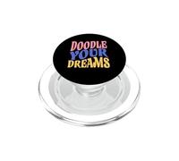 Garabatea Tus sueños de Forma artística PopSockets PopGrip para MagSafe