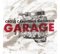 Garage (+DVD) by Cross Canadian Ragweed