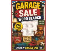 Garage Sale Word Search: 1000 Unique Words | 50 Fun Puzzles | Discover Hidden Treasures One Word at a Time