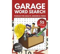 Garage Word Search Book: Word Searches about Garage, Tools & Workshop | 6x9 inches, 110 pages, 55 Puzzles | Gift for Vacations, Holidays and Relaxing Times